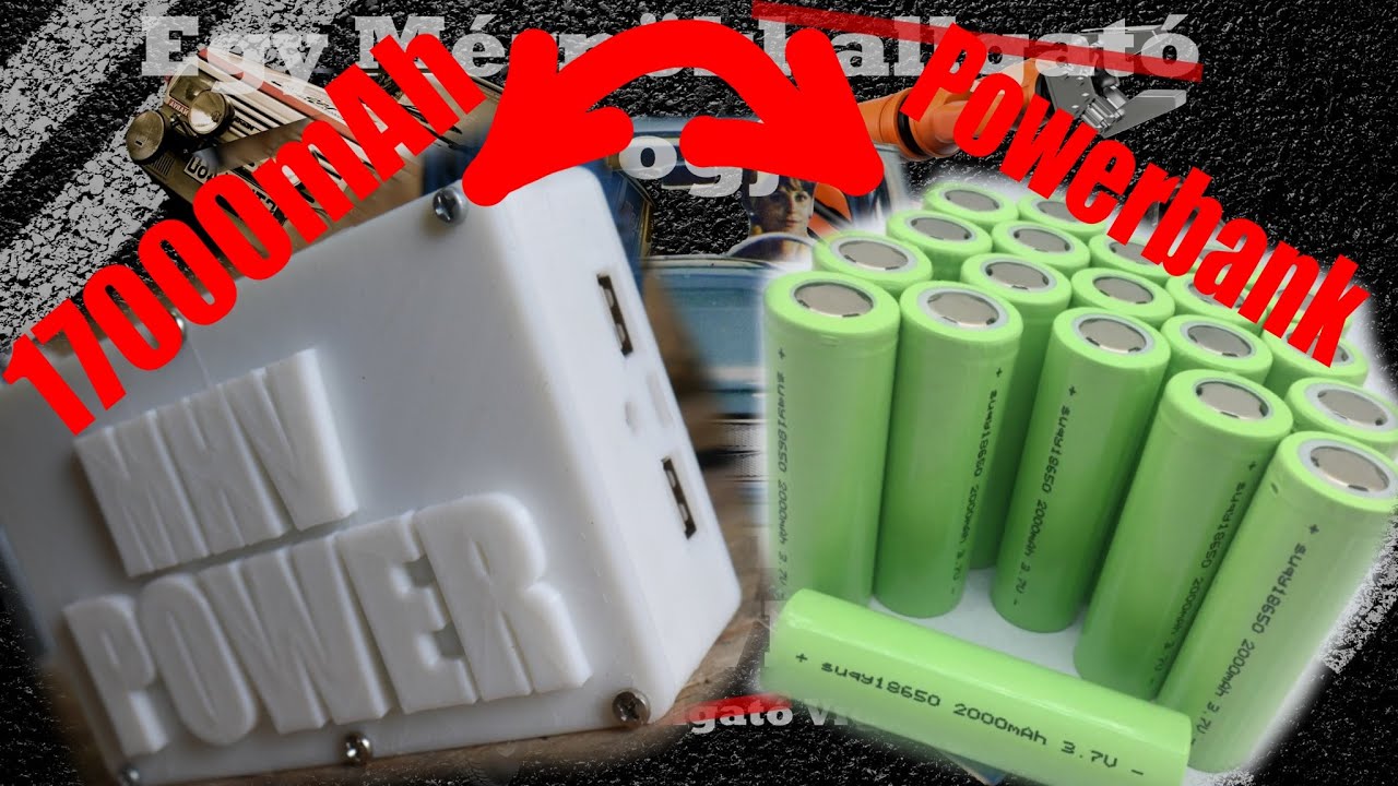 17000mAh Powerbankot házilag?!? - Valós 17Ah powerbankot készítettem!