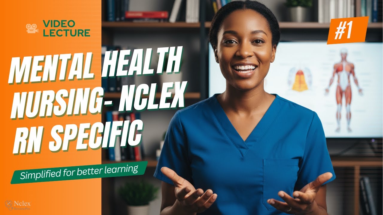 Mental Health Nursing -  Video lecture. (Complete Review)