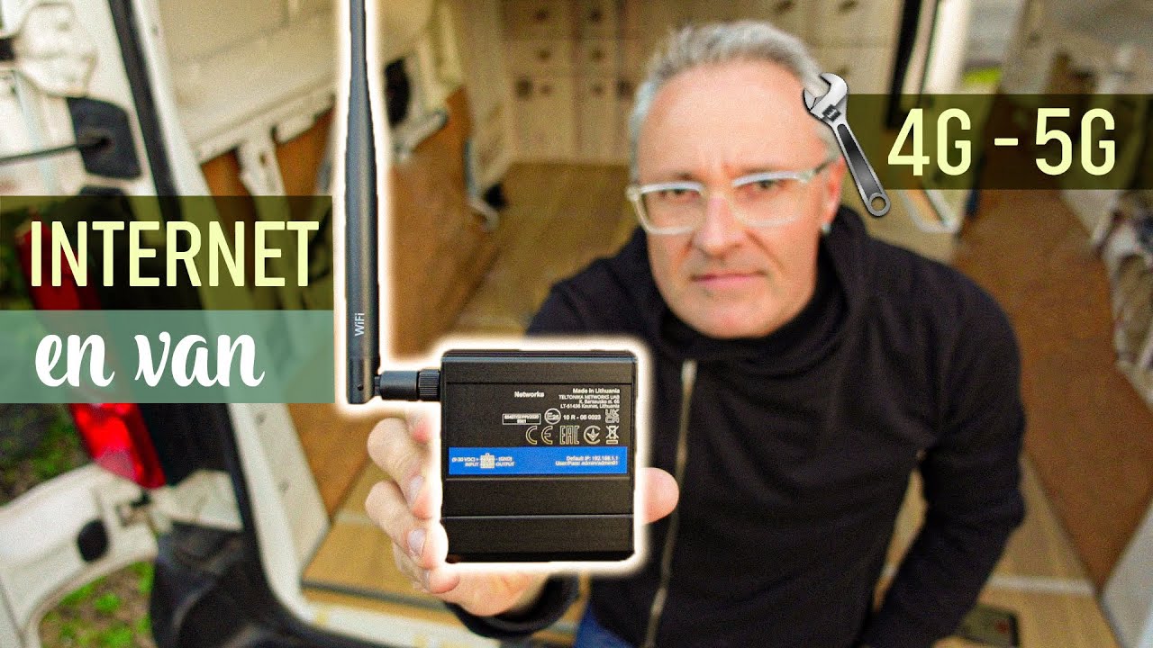 #28. Internet 4G - 5G partout en van aménagé