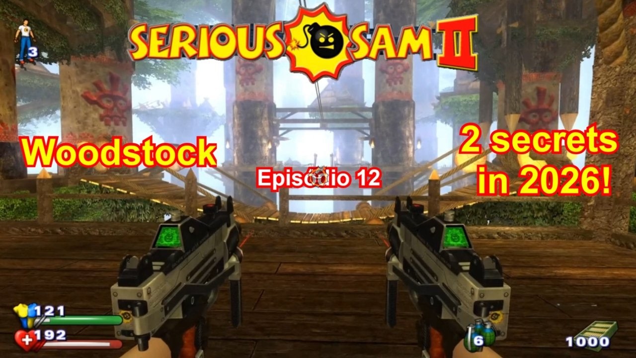 Serious Sam 2 Woodstock 2 secrets in 2026! Ep. 12