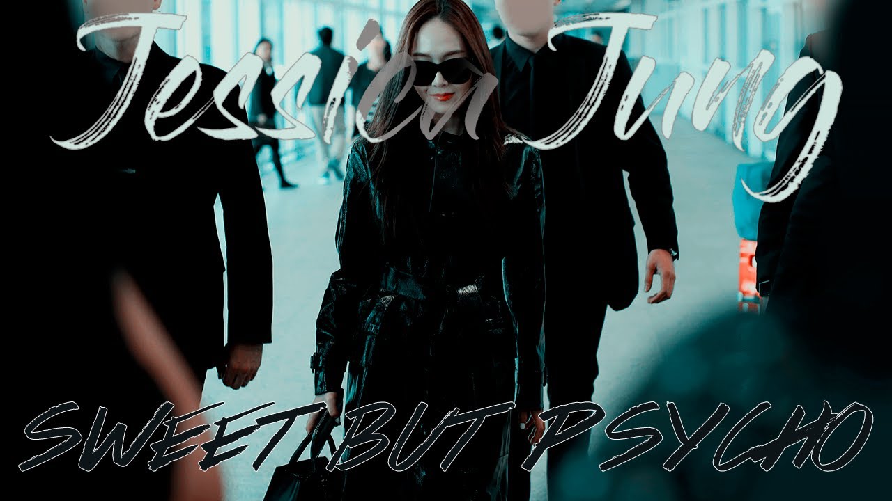[FMV] Jessica Jung - Sweet But Psycho