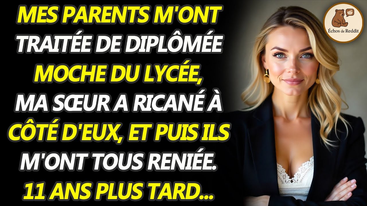 Mes parents m'ont traitée de 