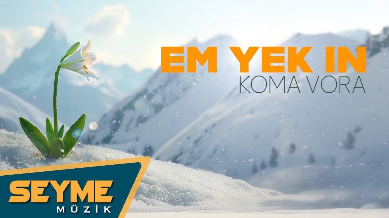 Koma Vora - Em Yek In (Official Audio)