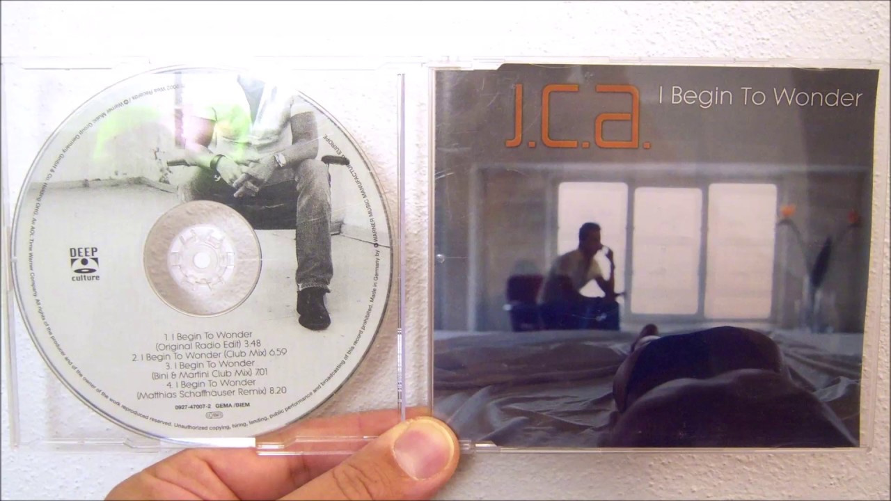 J.C.A. - I begin to wonder (2002 Original radio edit)