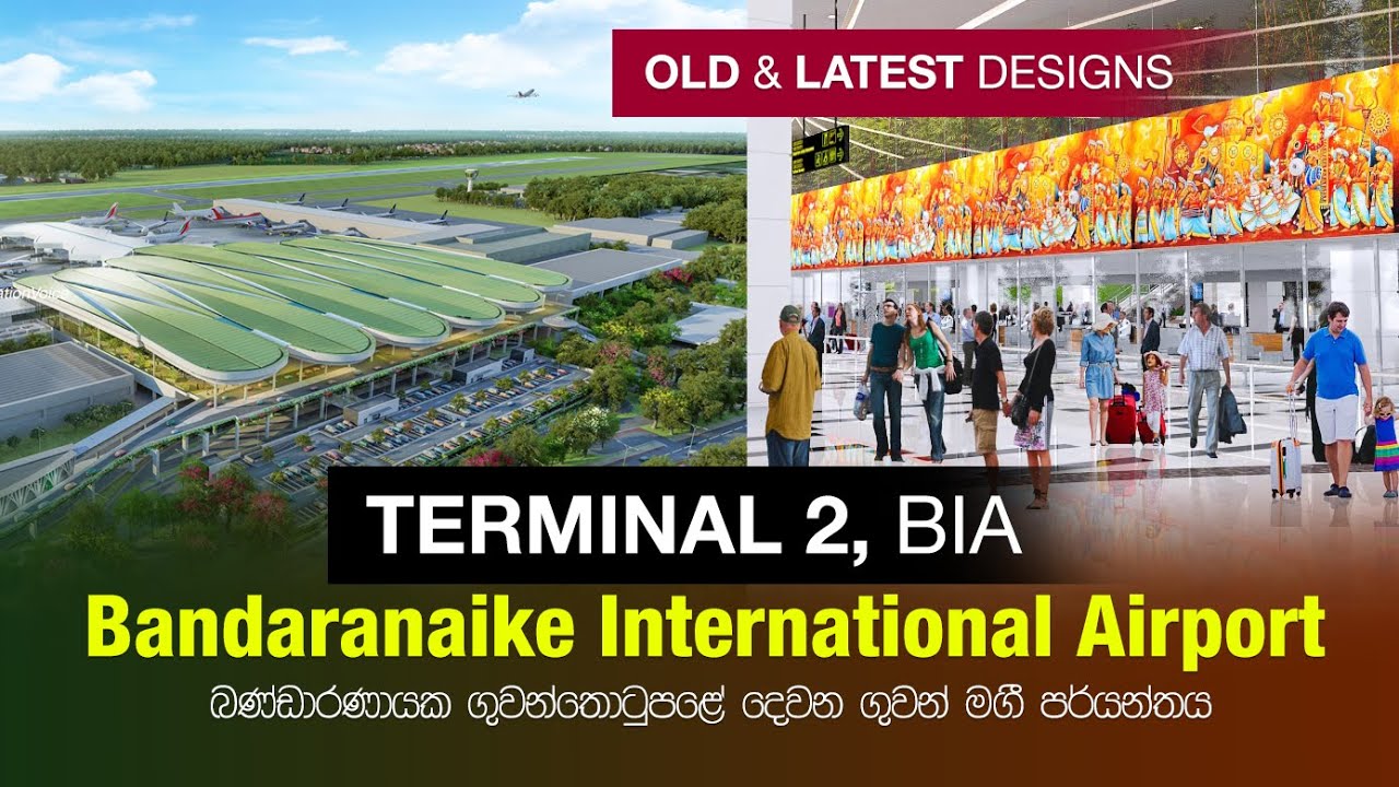 Bandaranaike International Airport Terminal 2, Sri Lanka | 2023