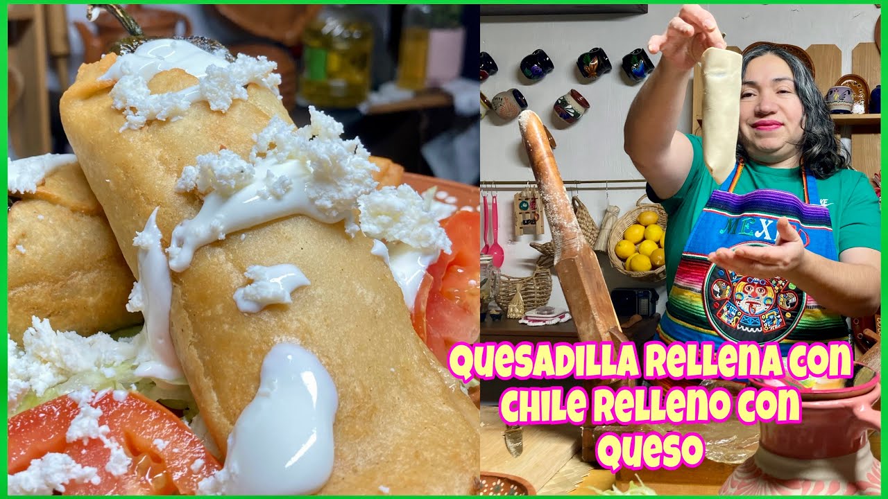 QUESADILLA DE CHILE RELLENO CON QUESO FRITAS!🔥RECETA CASERA FÁCIL!