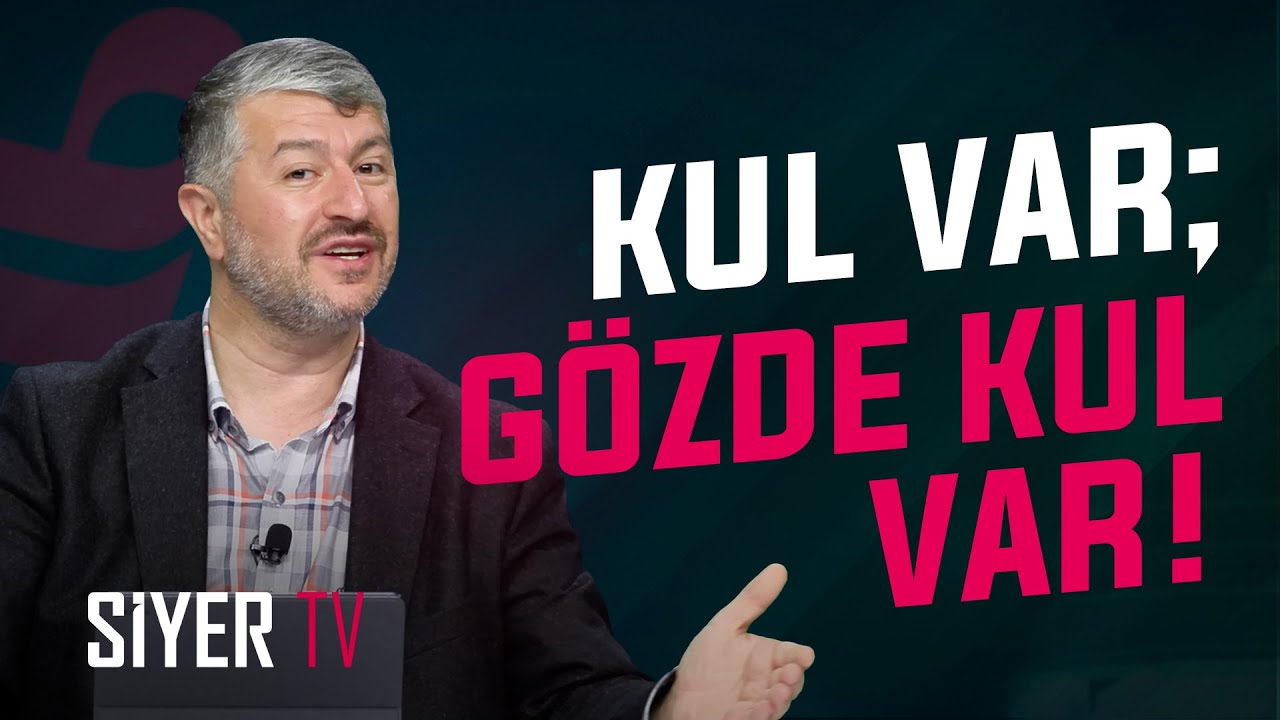 Kul Var; Gözde Kul Var! | Muhammed Emin Yıldırım