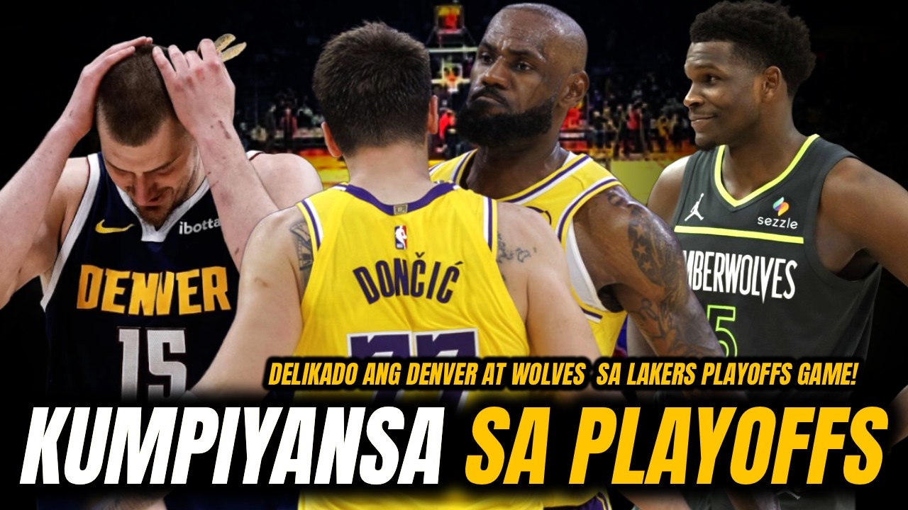 Lakers INIIWASAN Makatapat sa Playoffs | Delikado ang Denver at Wolves Pagnakatapat pa ang Lakers