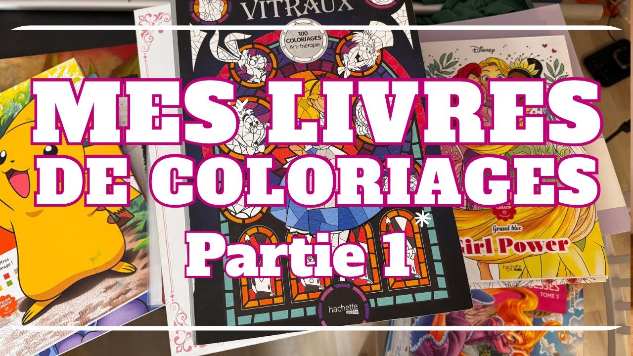 Ma collection de livres de coloriages - Partie 1 :  hors mystères hors Disney et un peu de Disney 🥰