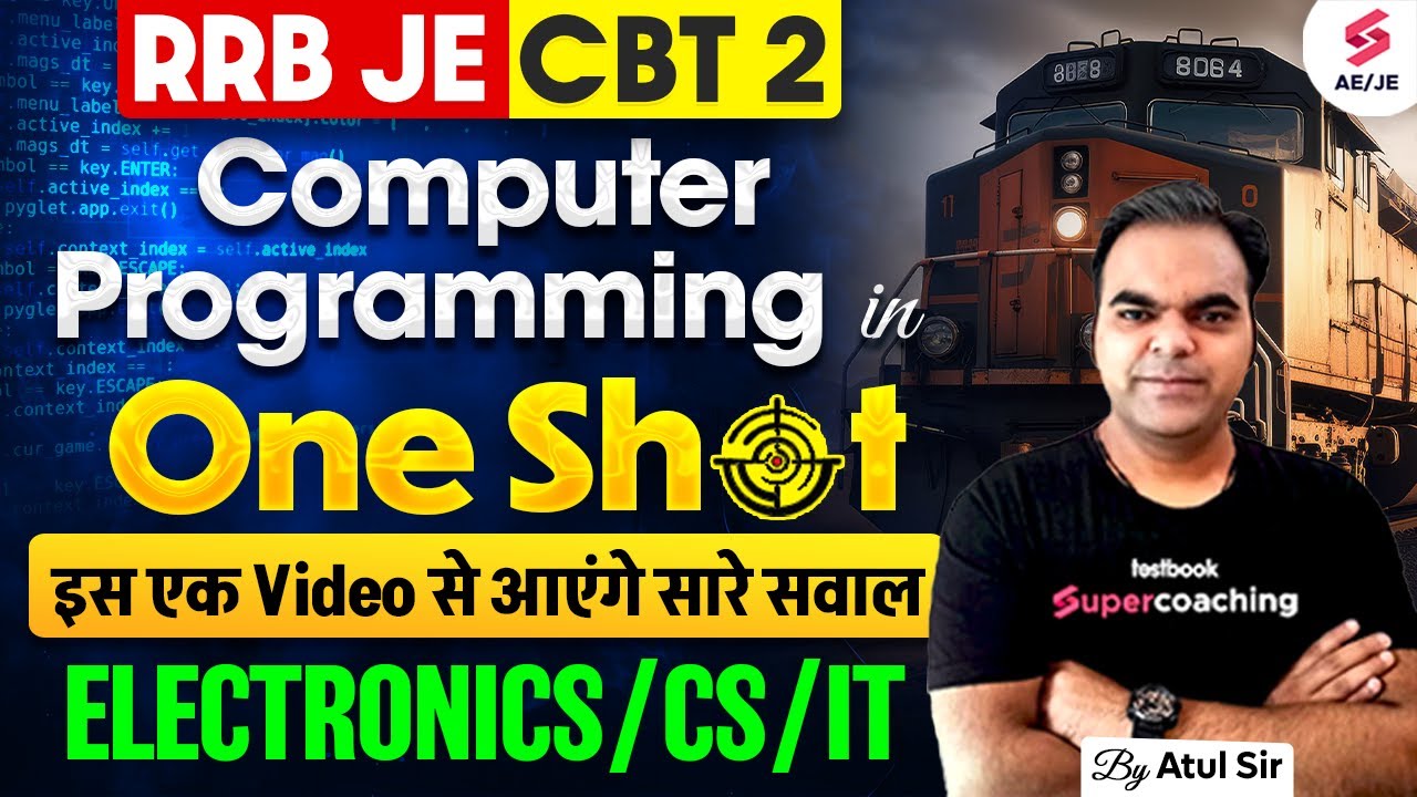 RRB JE Electronics | Computer Programming for RRB JE in One Shot | Atul Sir