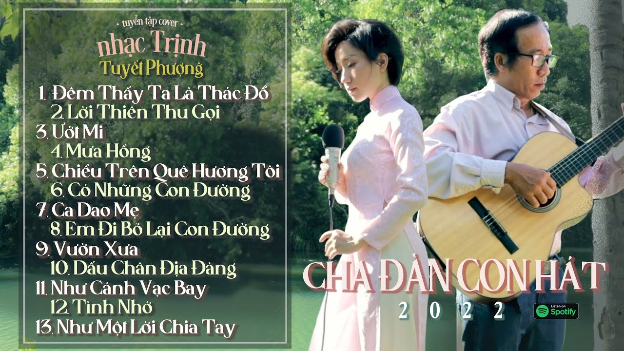 Tuyển tập cover nhạc Trịnh Công Sơn hay nhất của Tuyết Phượng 2022 | Cha và con