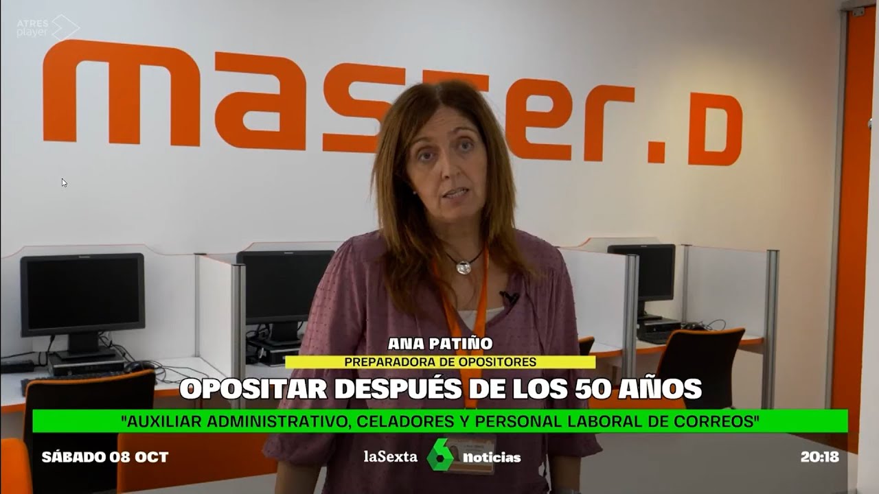 Opositar con más de 50 años 🔸 MasterD en la Sexta Noticias 📺