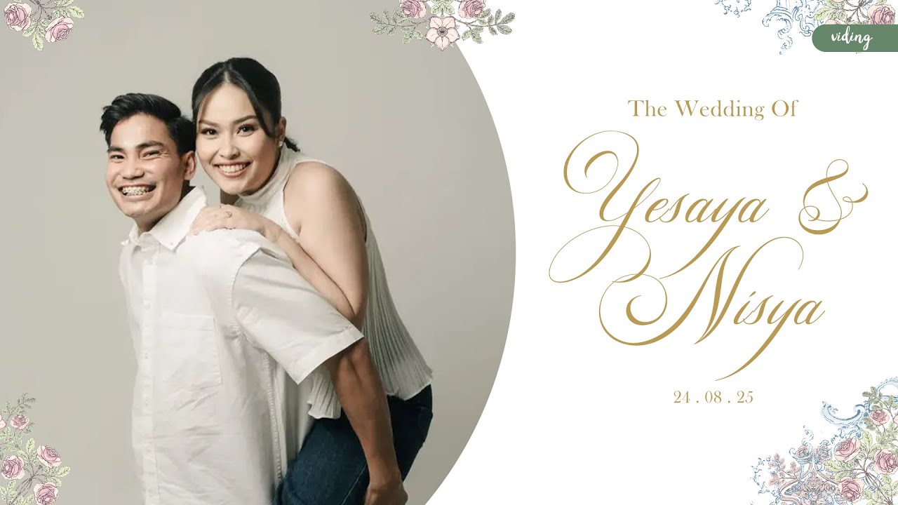 Yesaya & Nisya Wedding Live Streaming August 24, 2025