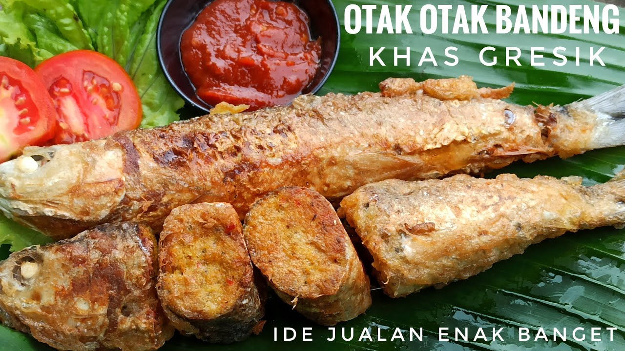 CARA MEMBUAT OTAK OTAK BANDENG KHAS GRESIK JAWA TIMUR