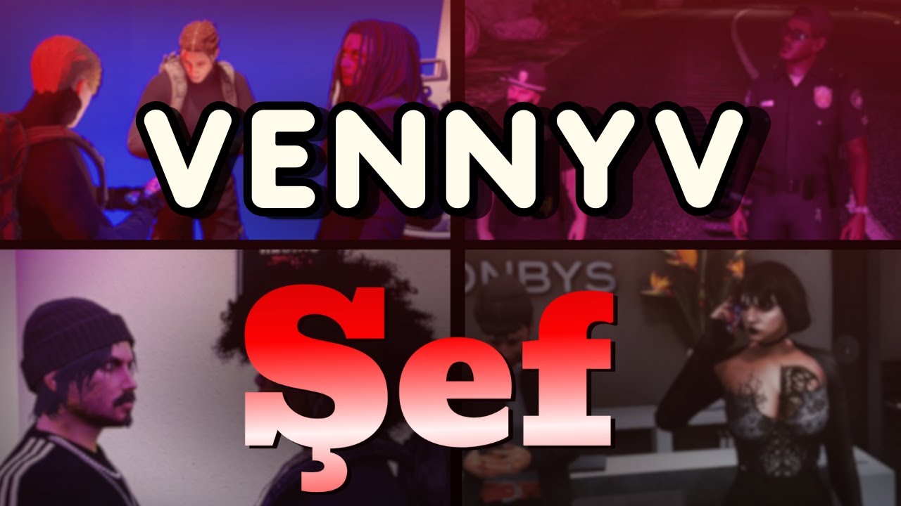 VennyV | Şef