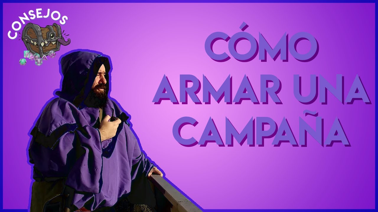 Consejos para jugar rol 🎲 C&oacute;mo armar una Campa&ntilde;a: Gu&iacute;a R&Aacute;PIDA para cualquier juego