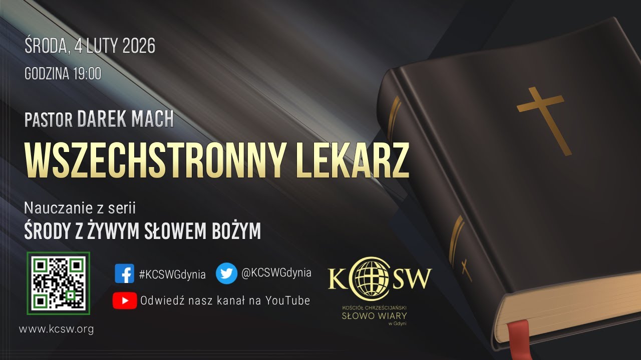 Pastor Darek Mach - Wszechstronny Lekarz | 4 Luty 2026 godz. 19:00