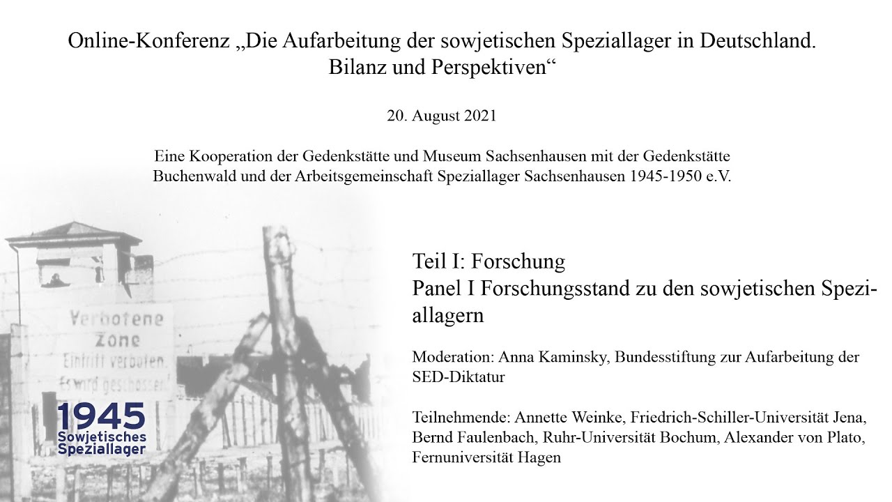 Online-Konferenz „Die Aufarbeitung der sowjetischen Speziallager in Deutschland