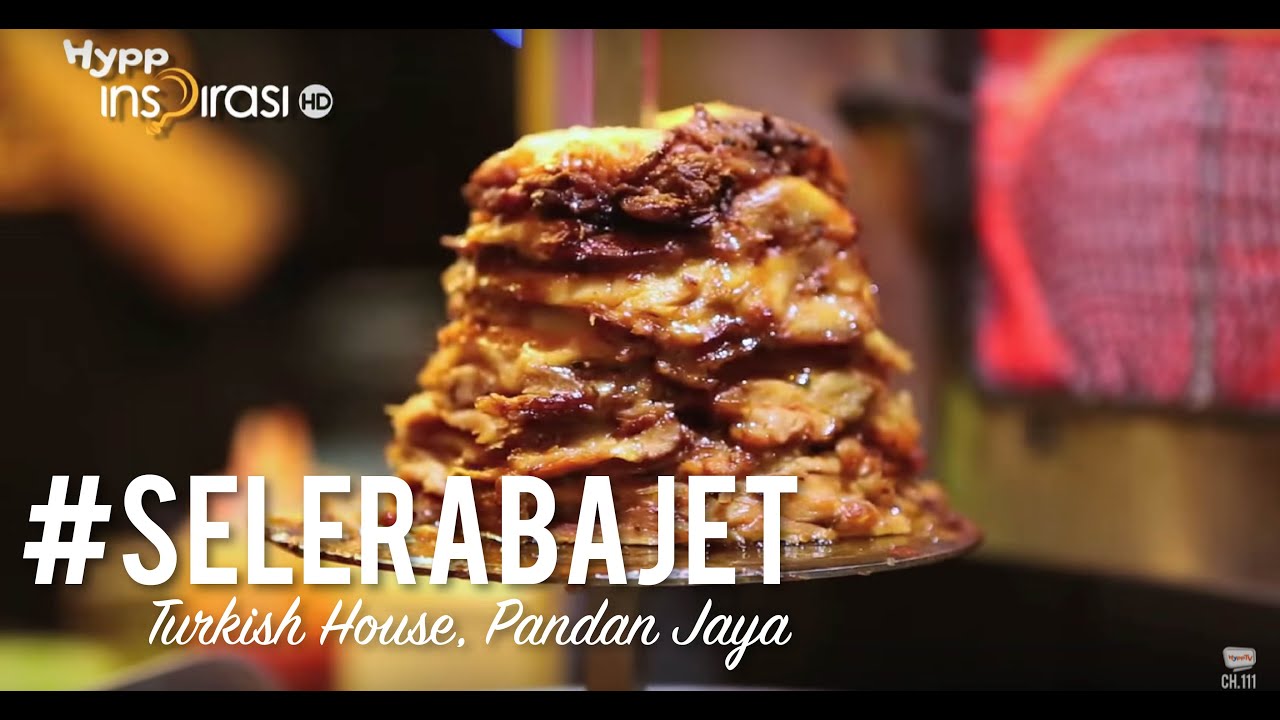 #SeleraBajet: Turkish House, Pandan Jaya.