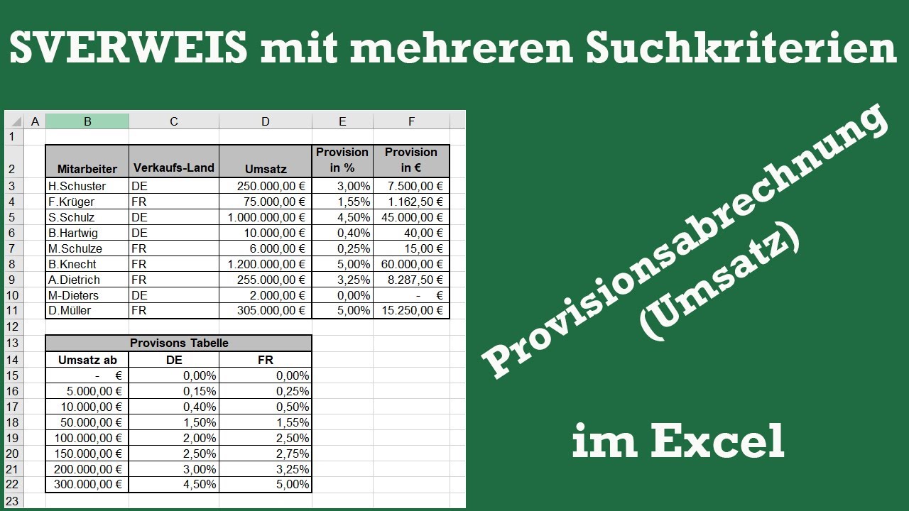 SVERWEIS mit mehreren Suchkriterien - Provisionsabrechnung (Umsatz) - EINFACH ERKL&Auml;RT