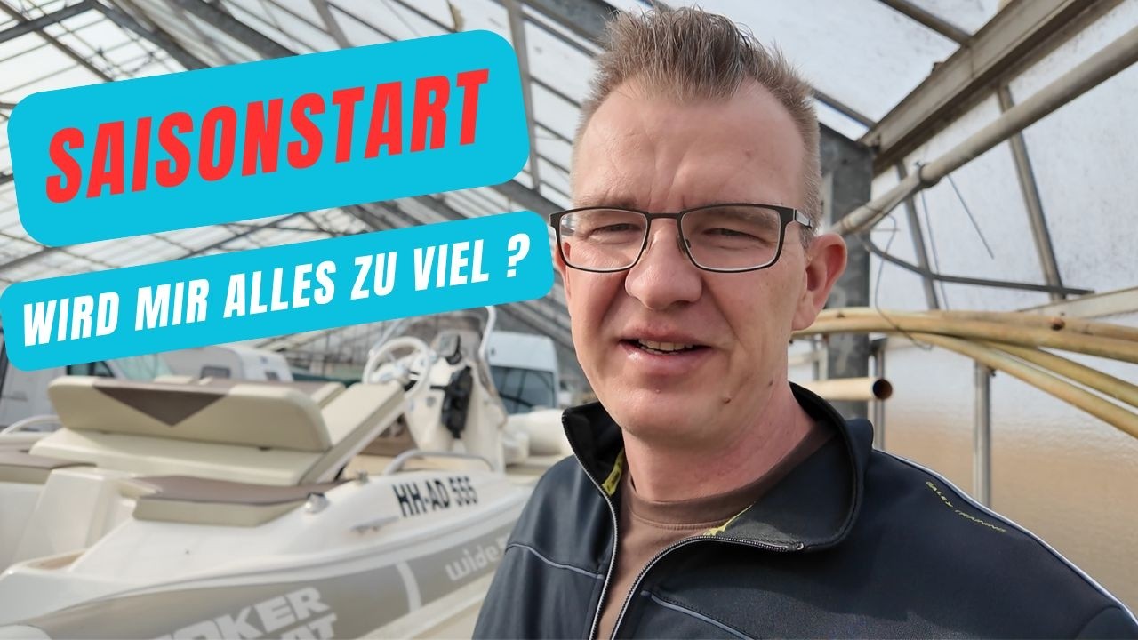 Saisonstart mit meinem Joker Motorboot – und Neuigkeiten zum Wohnmobil