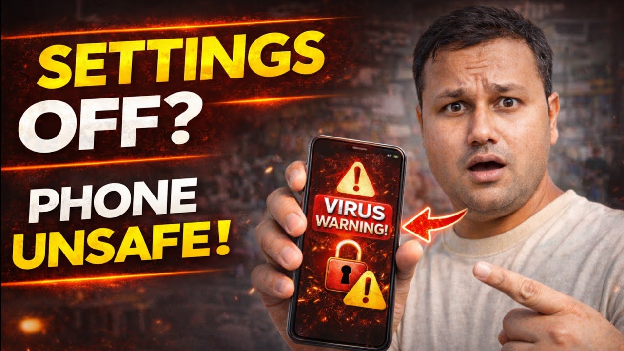 Ye 5 Settings OFF Hain? Aapka Phone Fully Safe Nahi Hai! (2026)