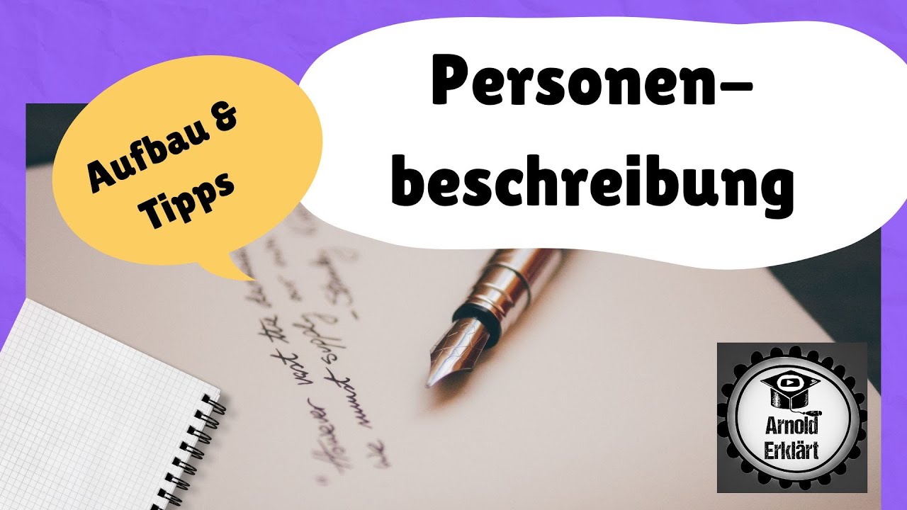 Personenbeschreibung: Aufbau & Tipps