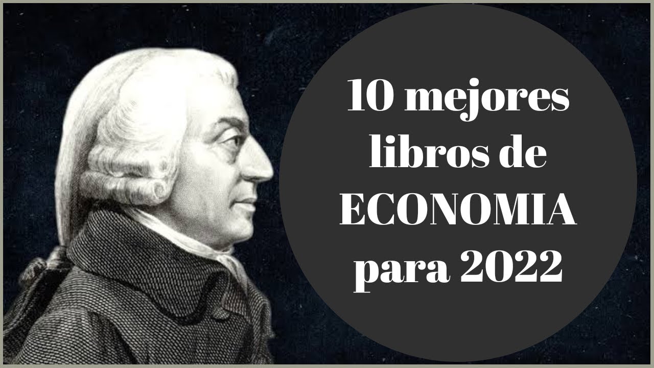 Mejores libros de Economía para este 2022
