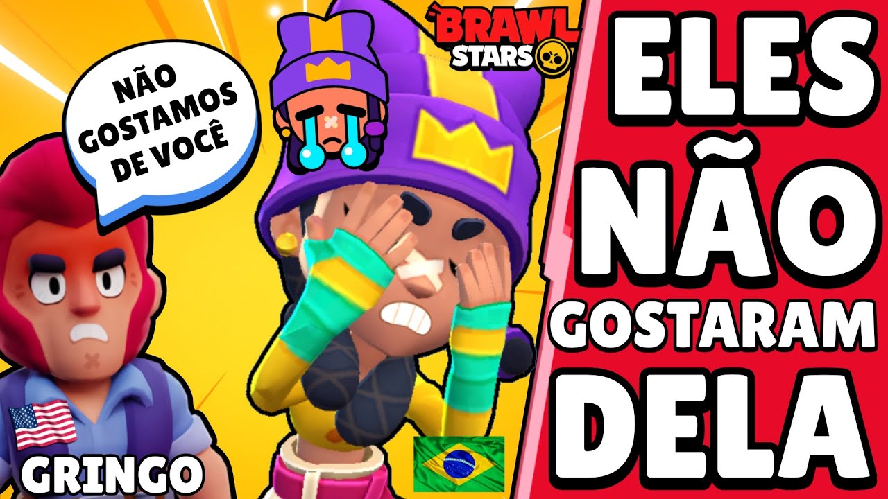 POL&Ecirc;MICA! JOGADORES GRINGOS de BRAWL STARS EST&Atilde;O FALANDO *MAL* da BRAWLER MINA!
