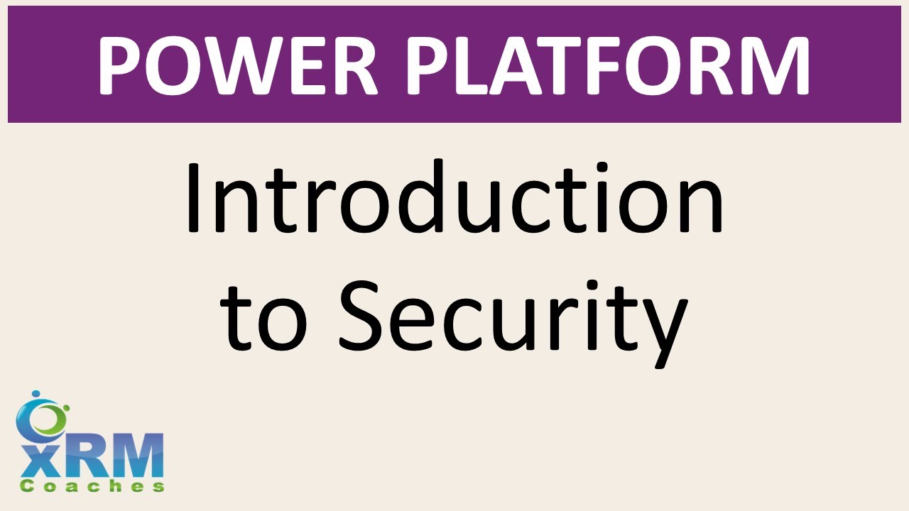 DYNAMICS 365 - Introduction to Security