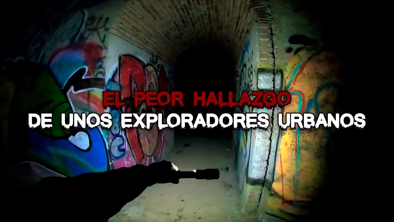 El Peor Hallazgo de unos Exploradores Urbanos