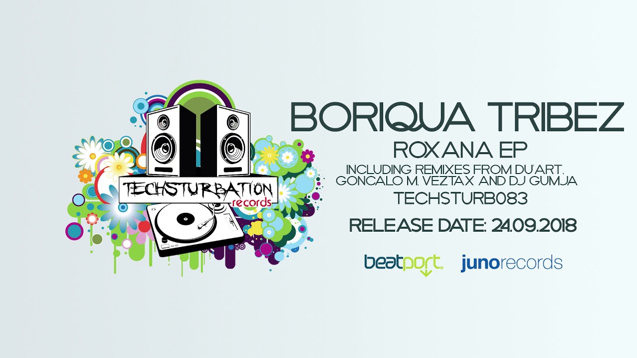 Boriqua Tribez - Roxana (Original Mix) TECHSTURB083