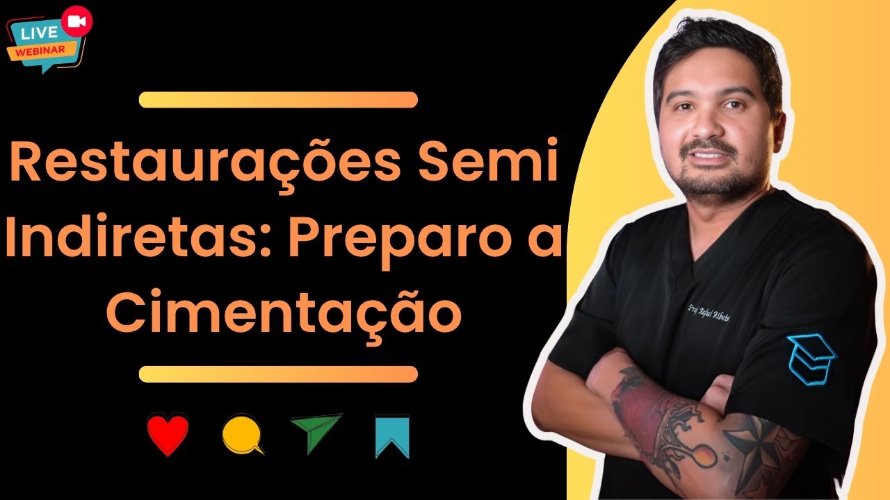 Restaurações semi indiretas: preparo a cimentação