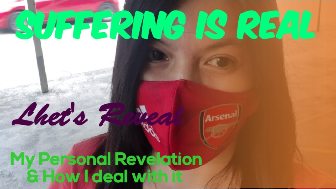 Suffering Is Real - Lhet's Reveal