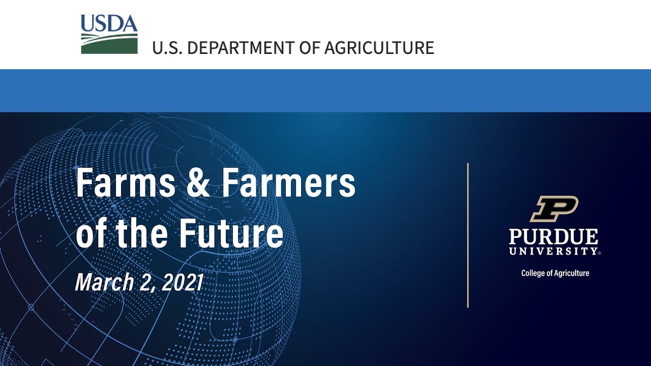 Global Agriculture Innovation Forum: Farms & Farmers of the Future - March 2, 2021
