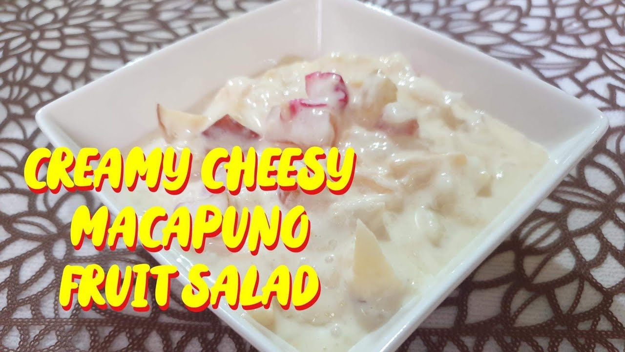 Creamy Cheesy Macapuno Fruit Salad