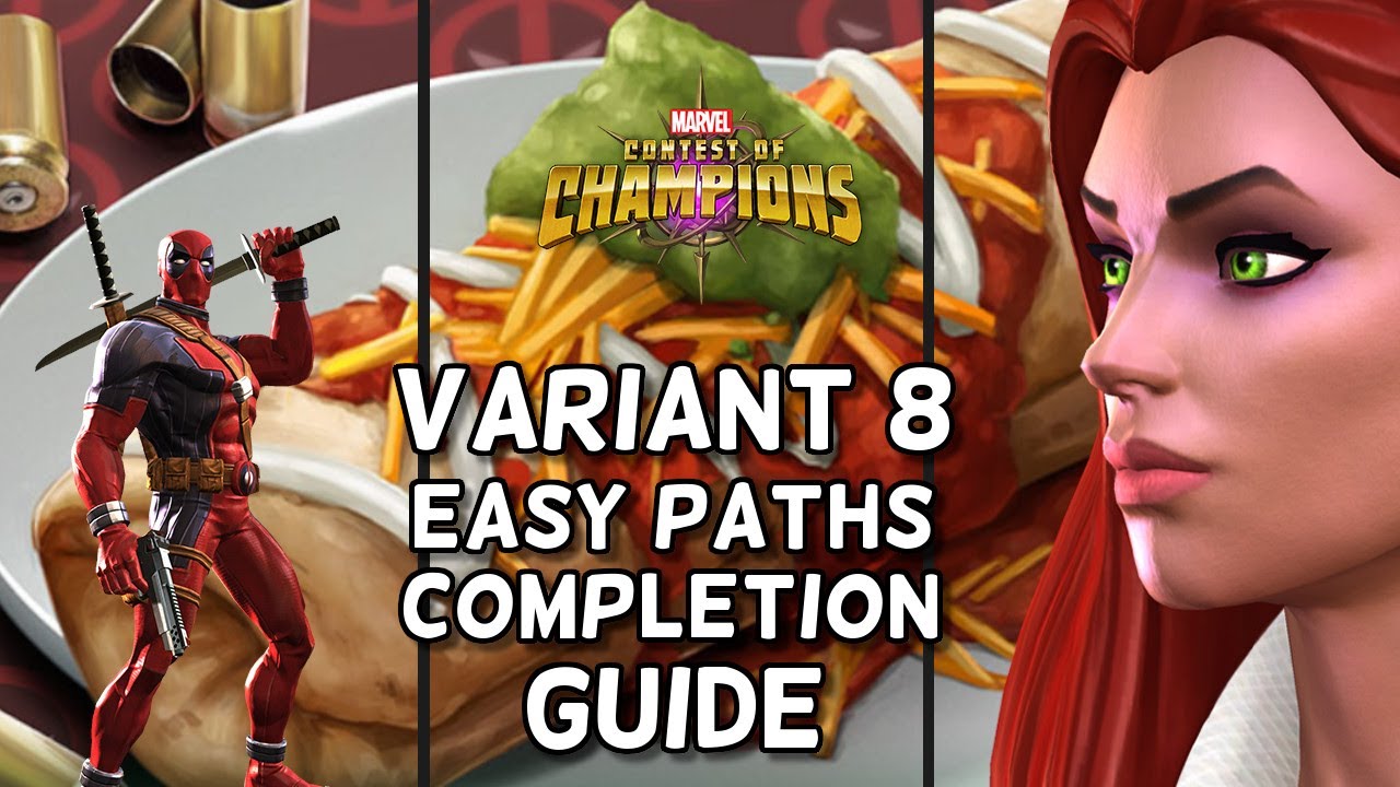 Variant 8 | Easy Paths and Options | Completion Guide | Marvel Contest of Champions