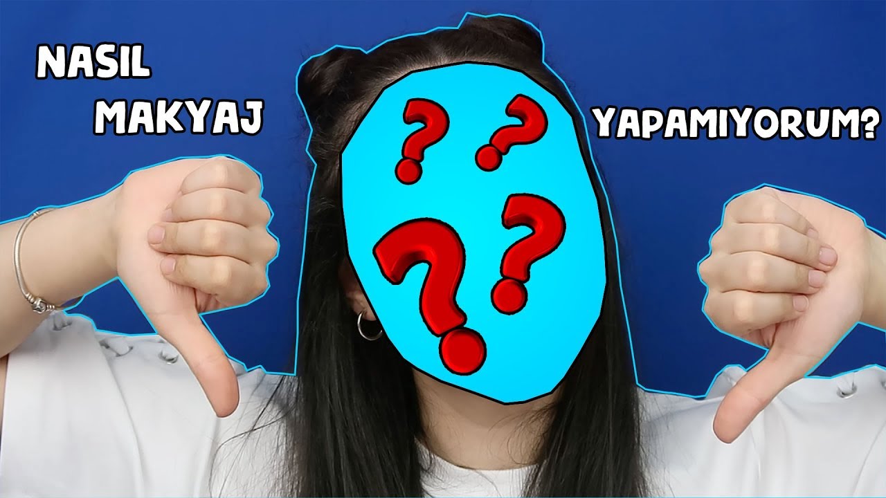 NASIL MAKYAJ YAPAMIYORUM? Mükemmel Eyeliner Çektim!  Makyaj Yaparken Yapmamanız Gerekenleri Yaptım!