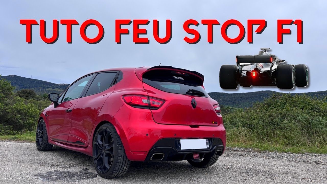 Clio 4RS | Tuto Feu Stop F1