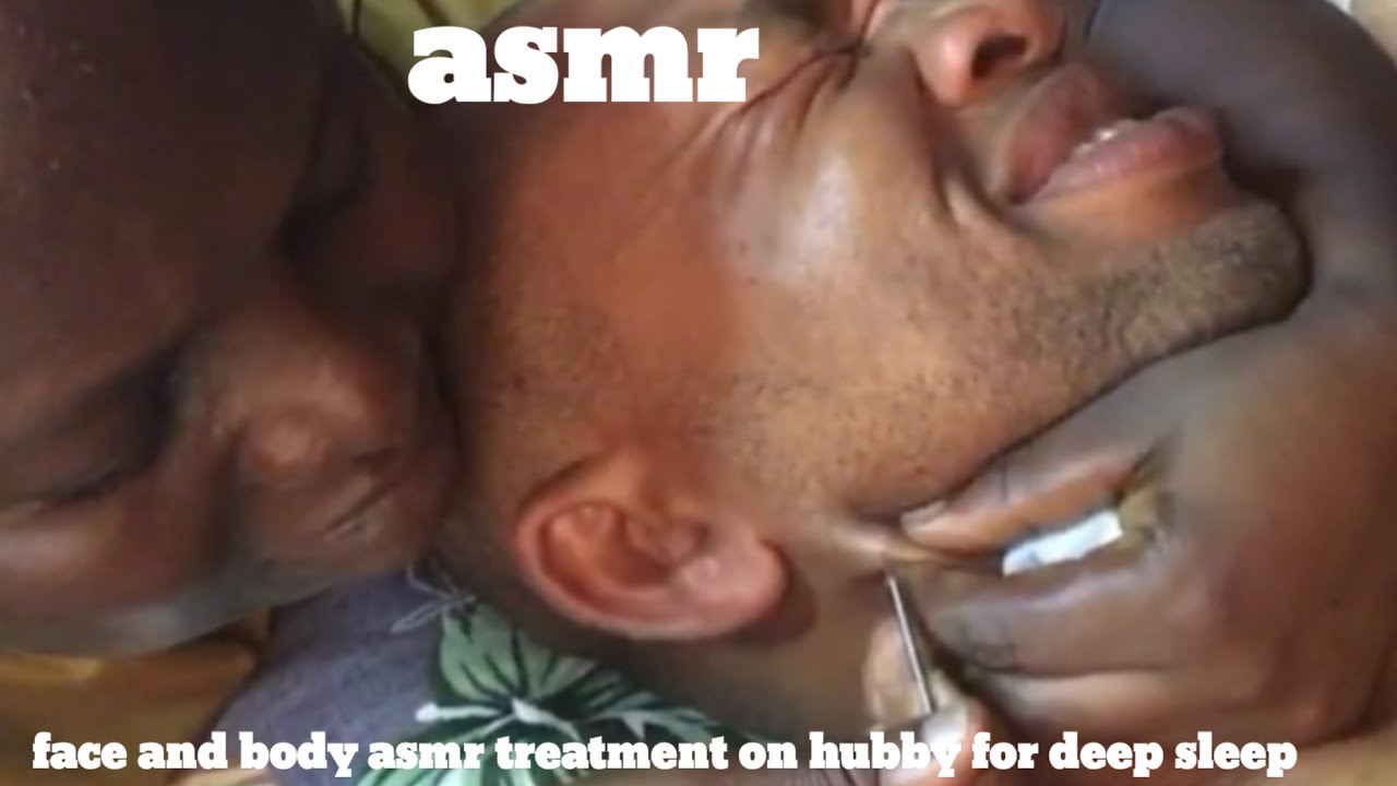 Asmr✨️face and body asmr treatment on hubby for deep sleep 