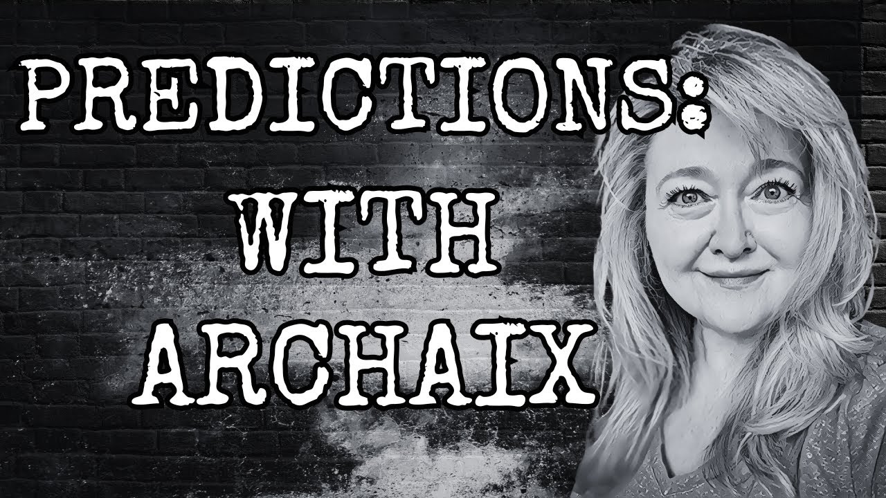 PREDICTIONS: ARCHAIX AND MYSTICAL COMPARISON