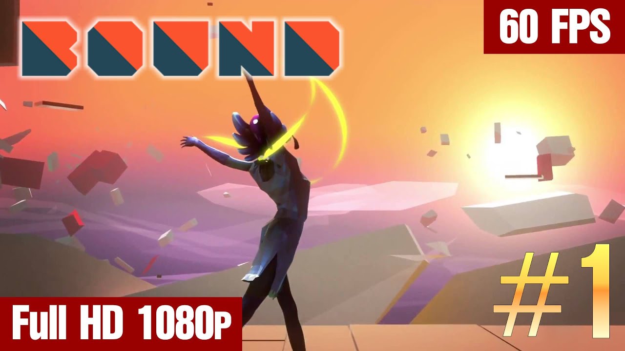 BOUND Walkthrough #1 PS4 Gameplay Full HD 1080p 60fps -NO COMMENTARY-