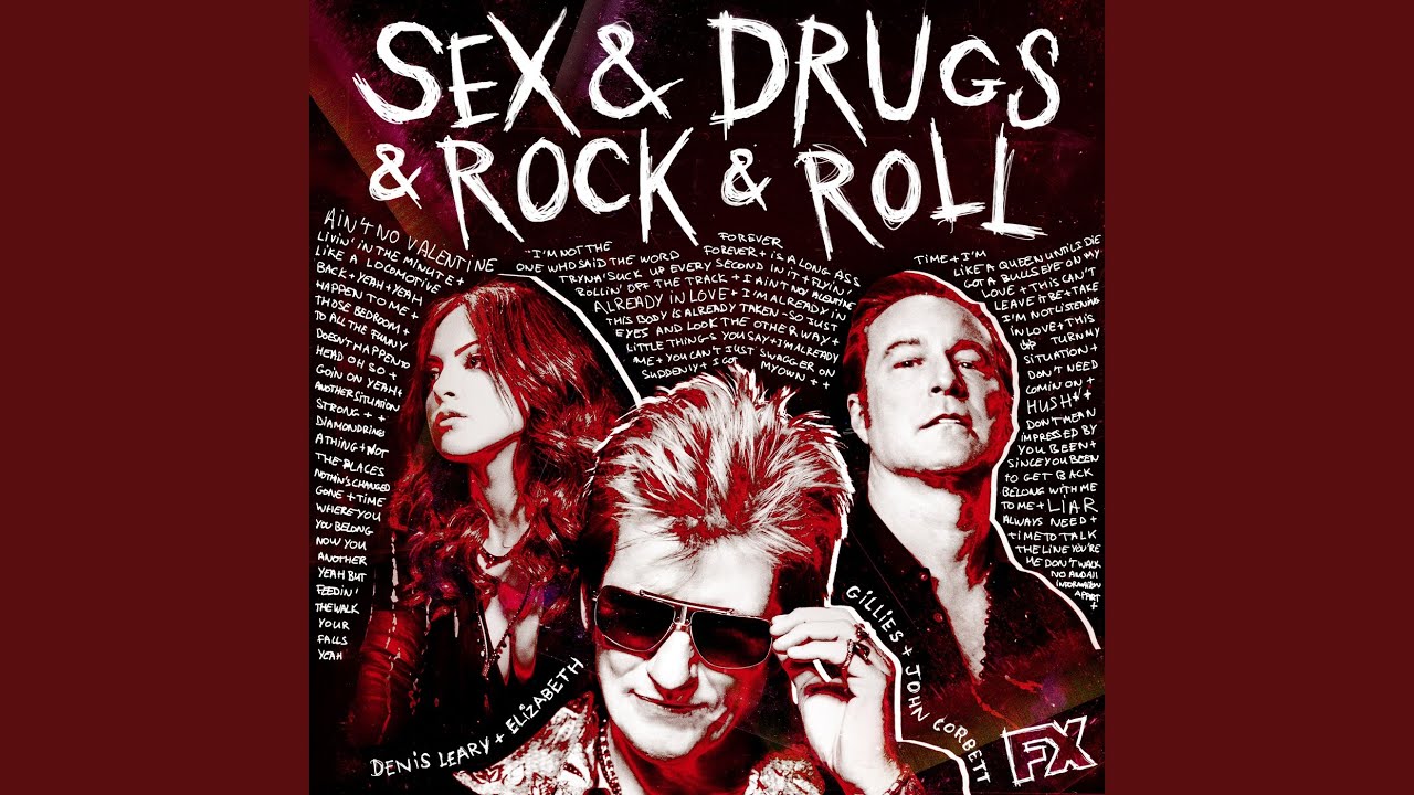 Ain't No Valentine (From "Sex & Drugs & Rock & Roll")