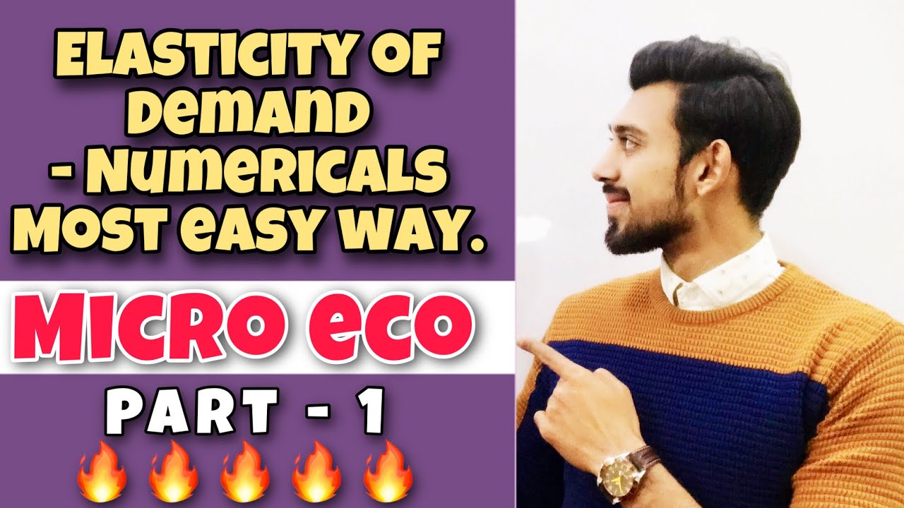 Elasticity of demand | Numericals | Basics | Part 1