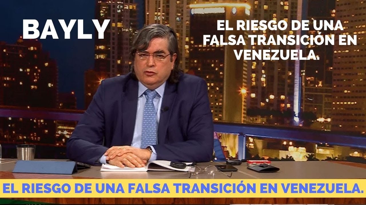Bayly 01-29-26 El riesgo de una falsa transición en Venezuela.