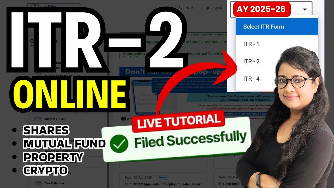 How to File ITR-2 Online AY 2025-26 | Capital Gains on Shares, MF, Property & Crypto