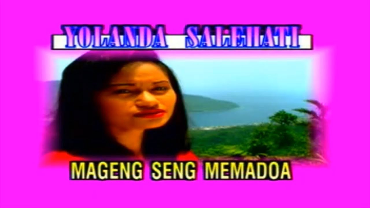 Yolanda Salehati - Mageng Seng Memadoa (Official Music Video)