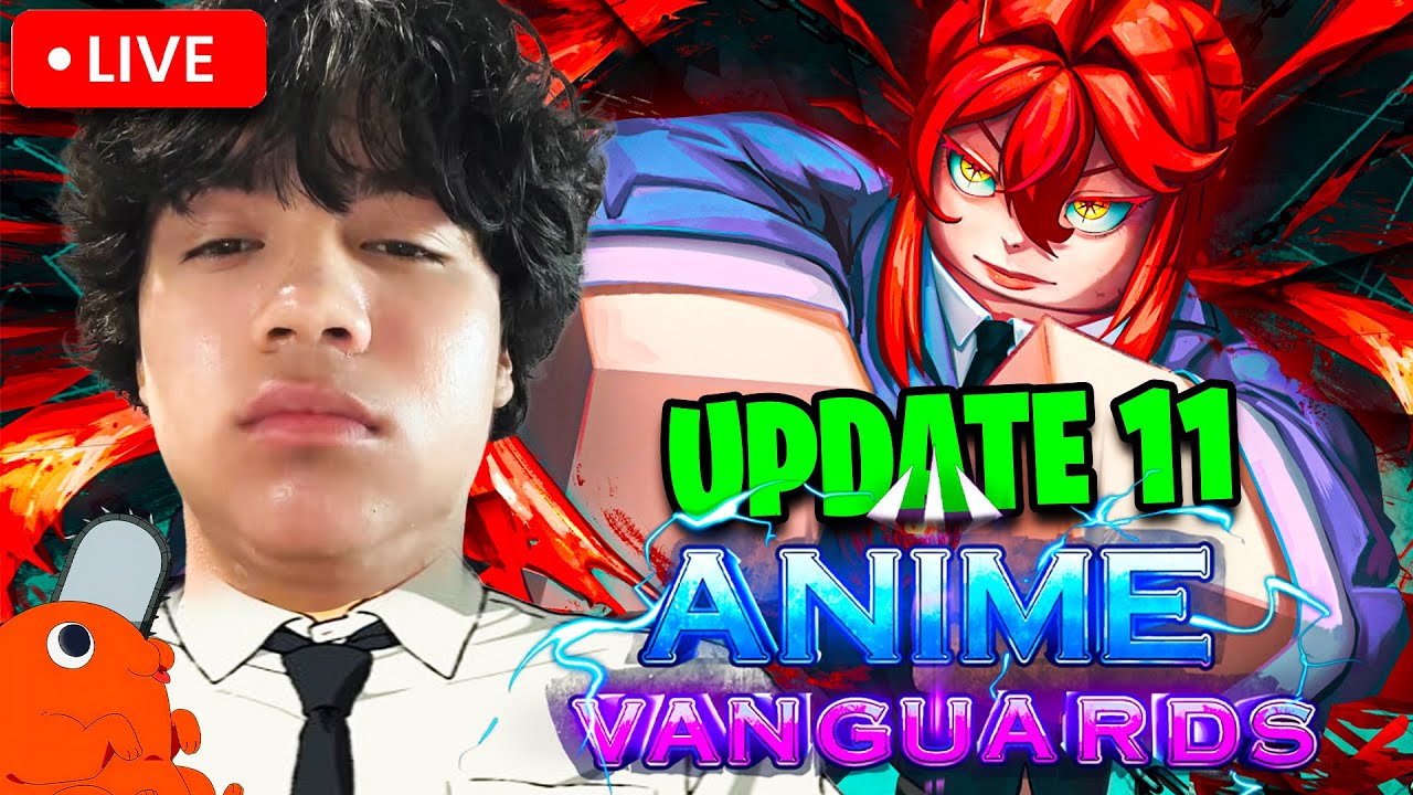 🔴*LIVE* Chainsaw Man Update With Viewers! (Anime Vanguads)