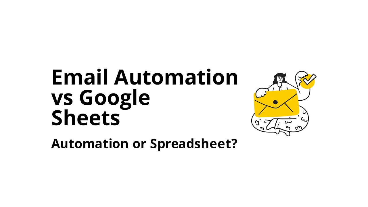 What is the difference between email automation software and Google Sheets?