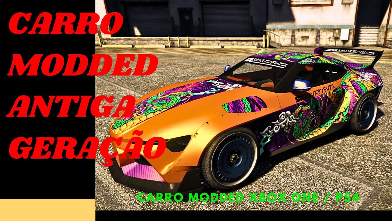 GLITCH GTA V ONLINE CARRO MODDED CAR TO CAR SEM USAR BOT ANTIGA GERAÇÃO XBOX ONE E PS4 GLITCH ANTIGA